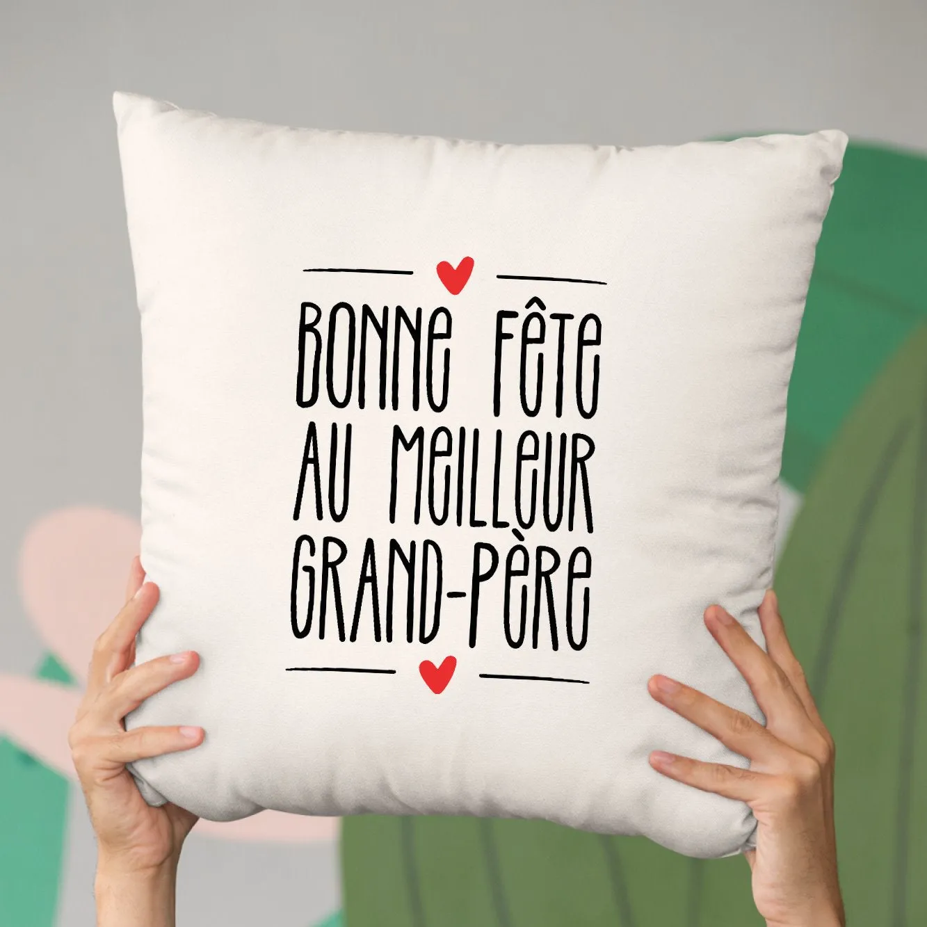 Coussin Bonne fête au meilleur grand-père