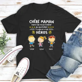 T-Shirt Personnalisé - Mama/Papa Vous Êtes Les Héros