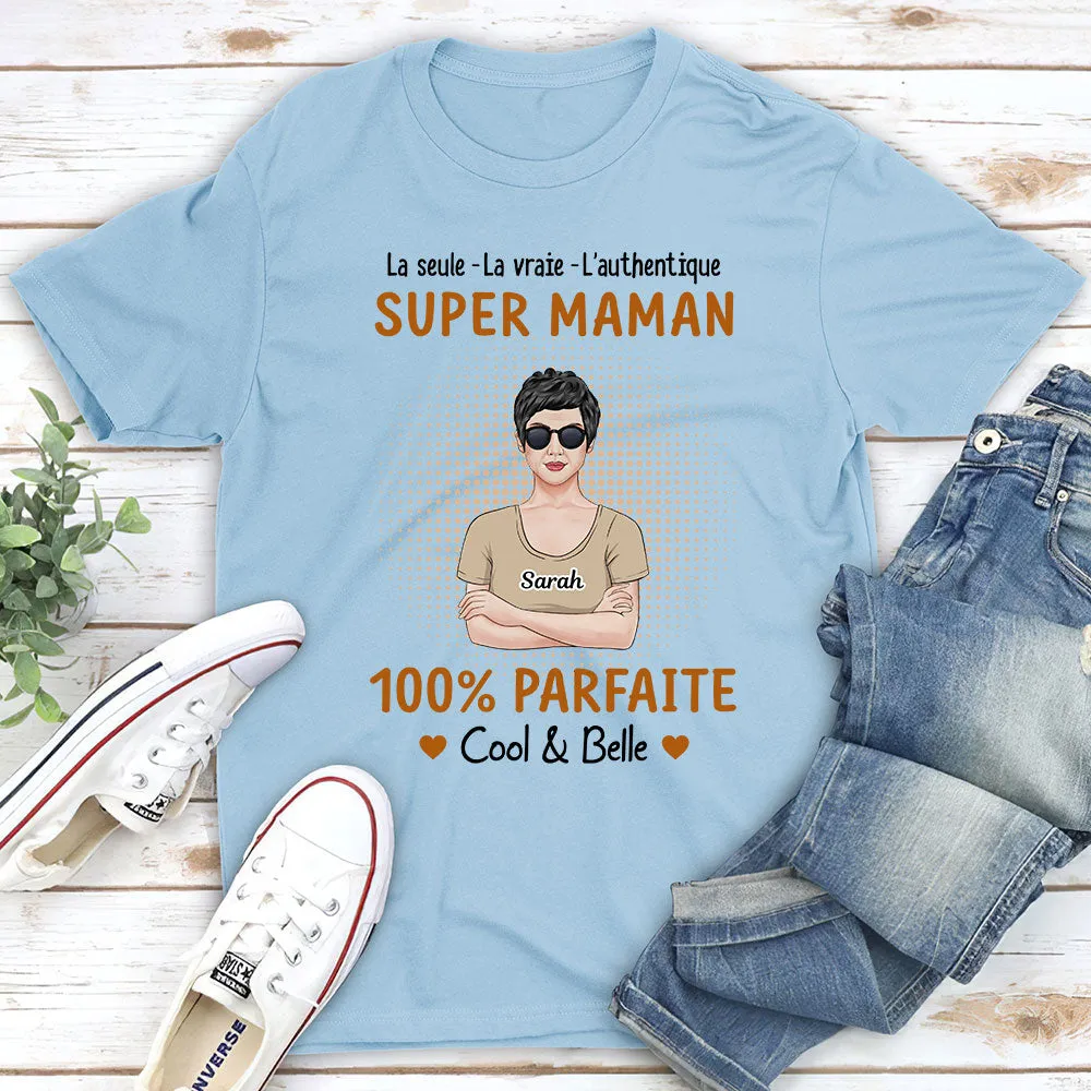 T-shirt Unisex Personnalisé - La Seule La Vraie